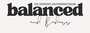 Balanced and Badass - Reiki, Hypnotherapy & High Performance Coaching